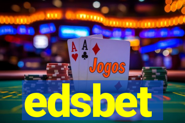 edsbet-com.jogos app